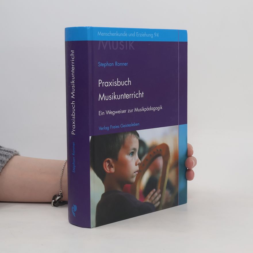 Stephan Ronner Praxisbuch Musikunterricht