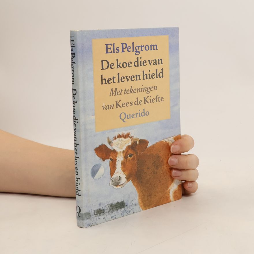 Kees de Kiefte De koe die van het leven hield