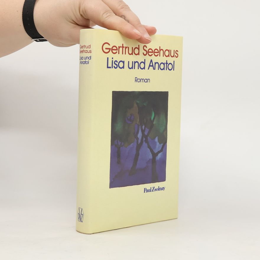 Gertrud Seehaus Lisa und Anatol