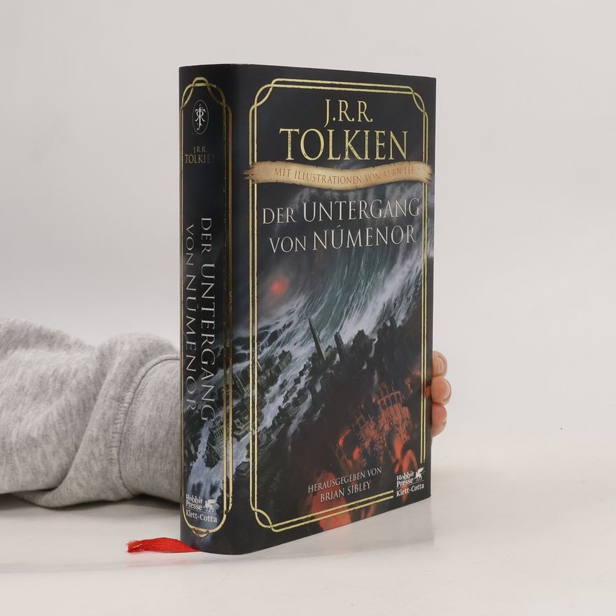 John Ronald Reuel Tolkien Der Untergang von Númenor