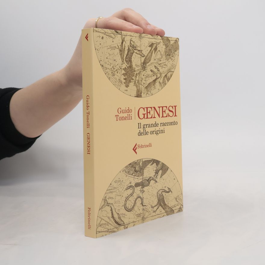 Guido Tonelli Genesi. Il grande racconto delle origini
