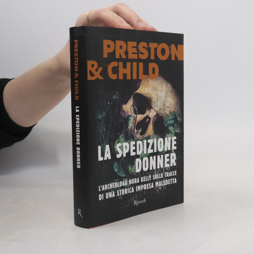 Douglas J. Preston La spedizione Donner