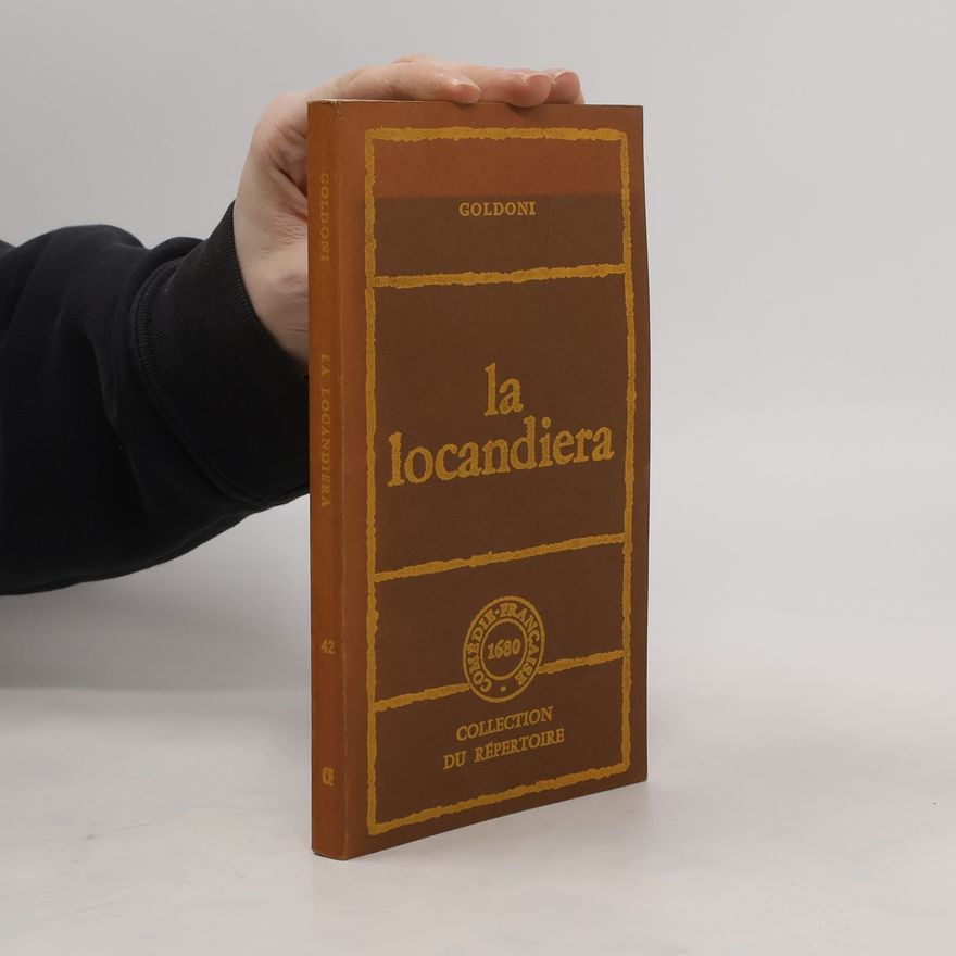 Carlo Goldoni Collection du Répertoire - 42: La Locandiera