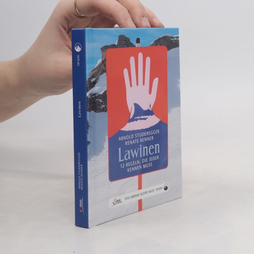 Arnold Studeregger-Renner Lawinen