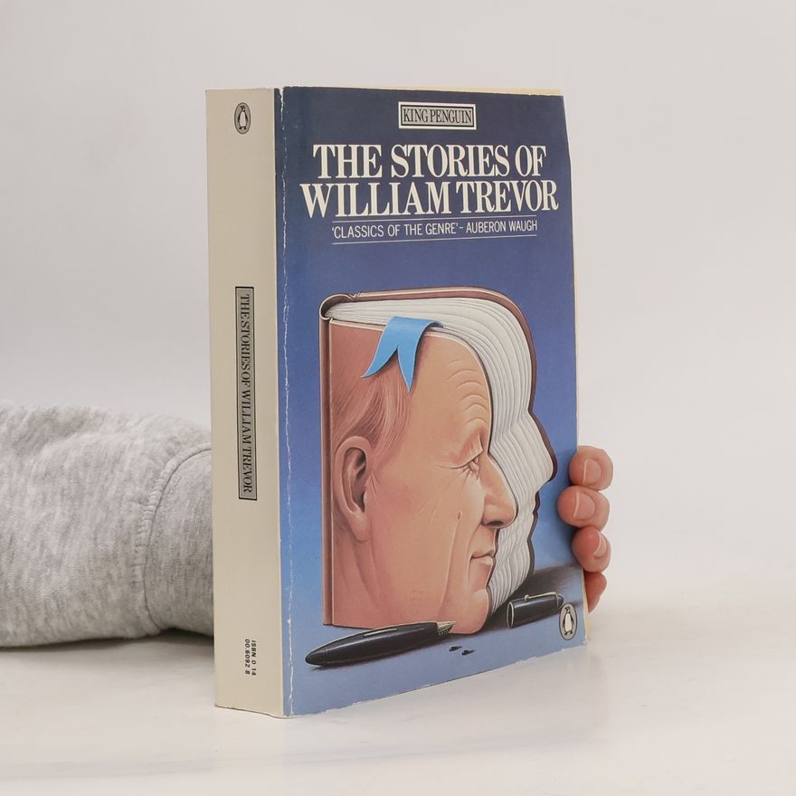 William Trevor The Stories of William Trevor