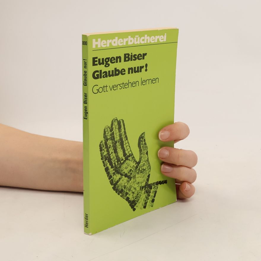 Eugen Biser Glaube nur!