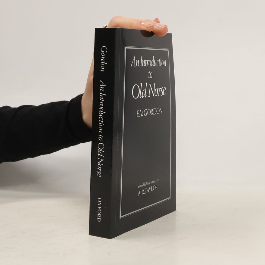 Eric Valentine Gordon An Introduction to Old Norse