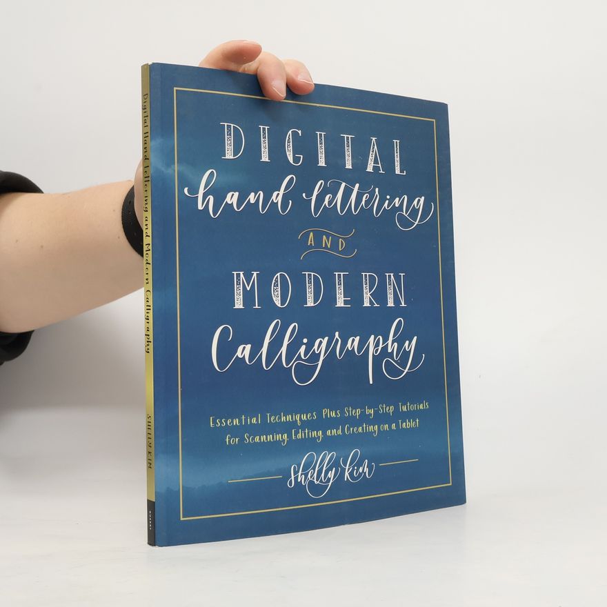 Shelly Kim Digital Hand Lettering and Modern Calligraphy