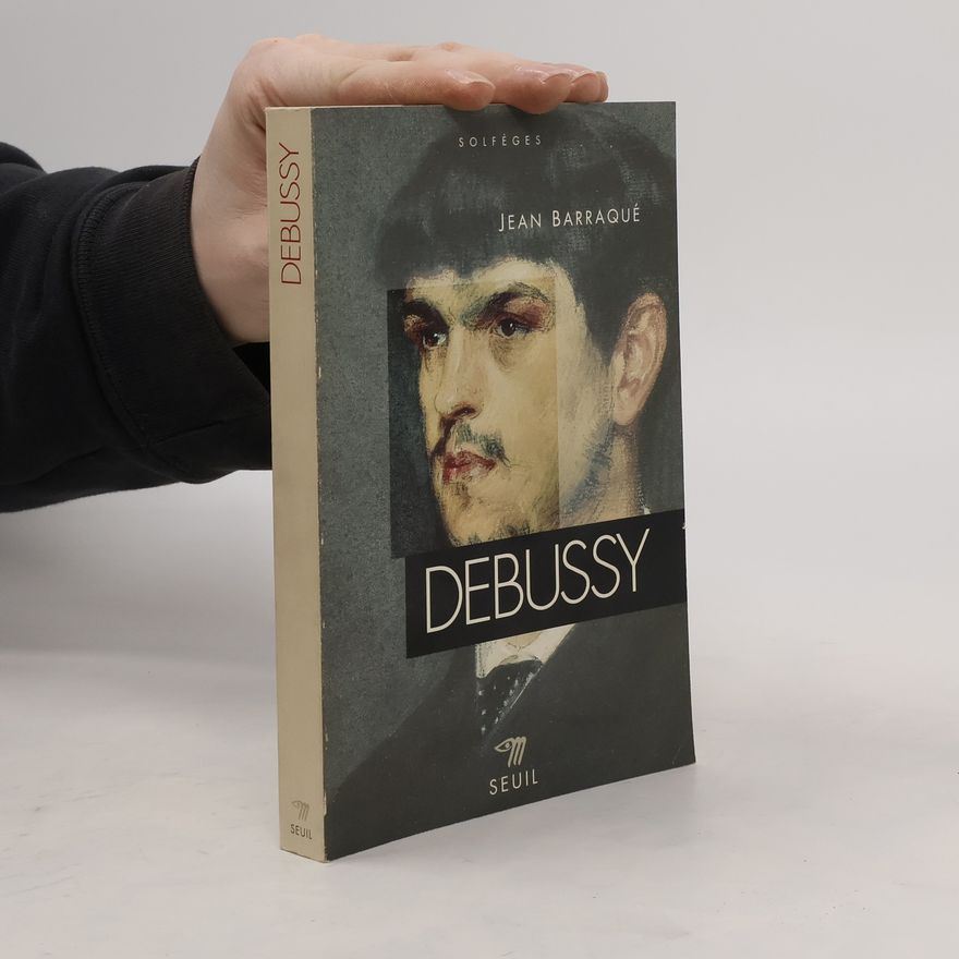 Jean Barraqué Debussy