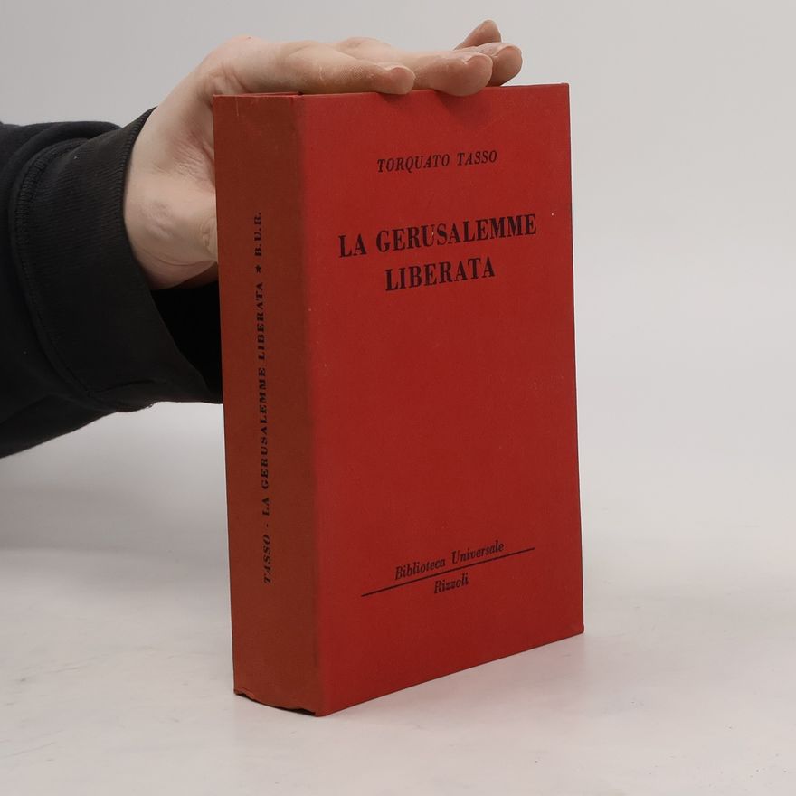 Torquato Tasso La Gerusalemme Liberata