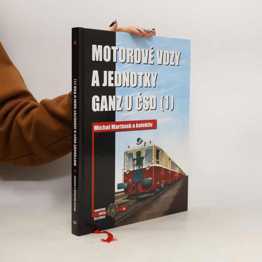 Michal Martinek Motorové vozy a jednotky Ganz u ČSD (1)