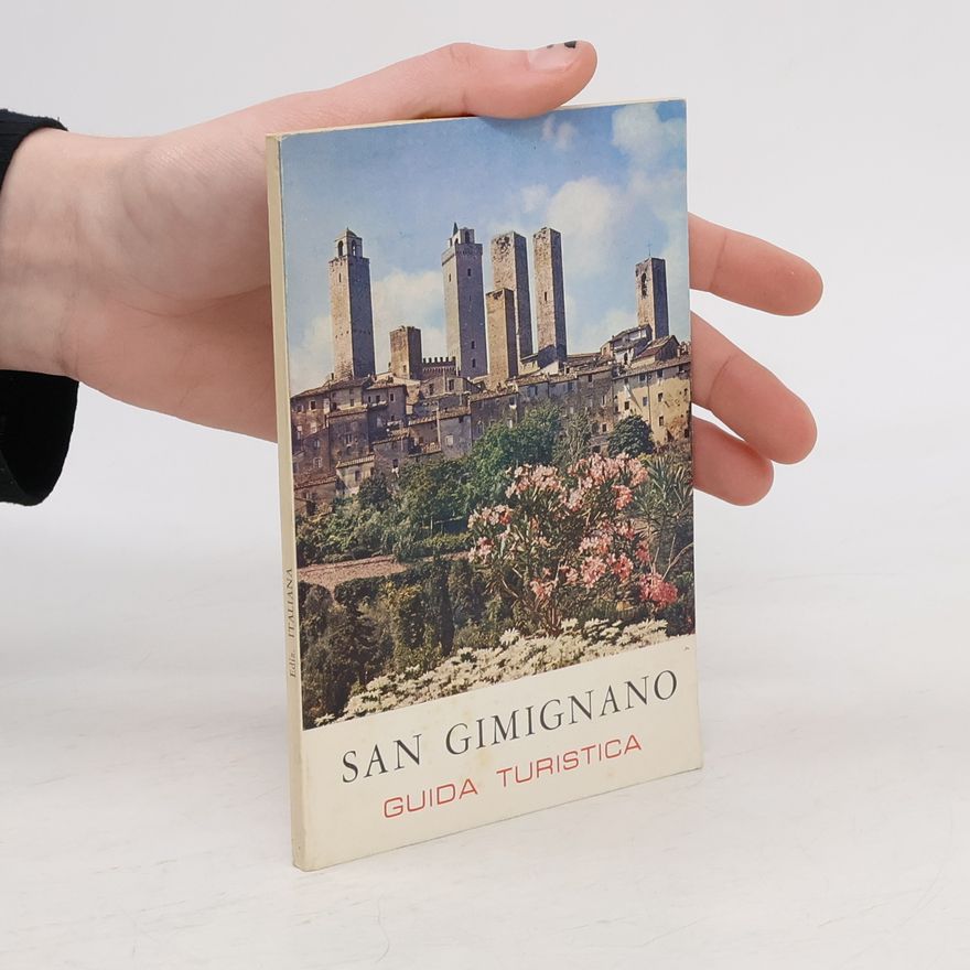 Various authors San Gimignano
