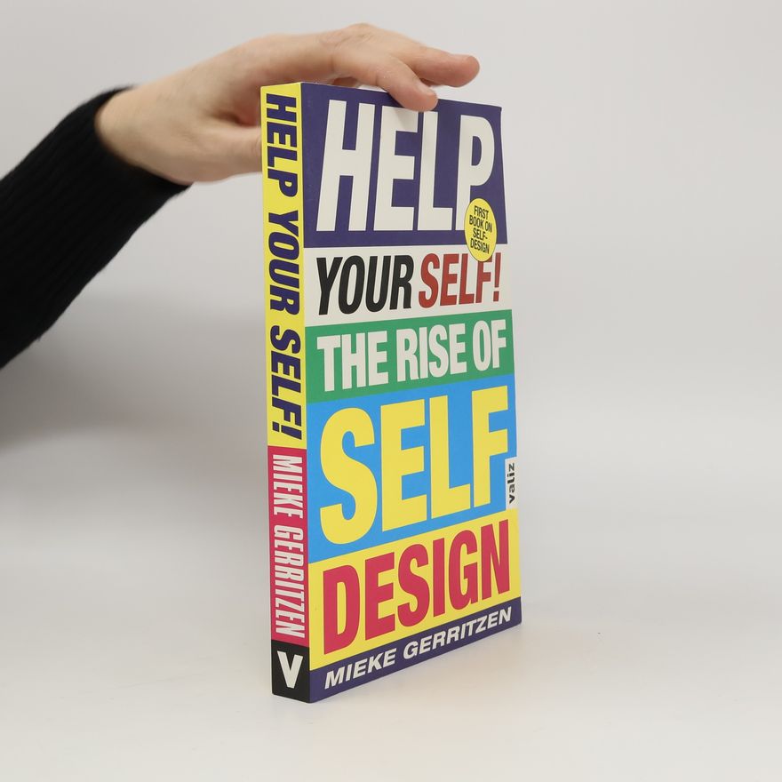 Mieke Gerritzen Help Your Self!
