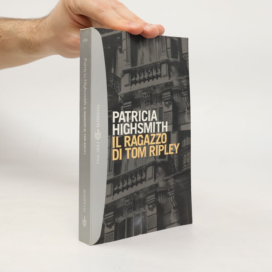 Patricia Highsmith Tascabili: Il ragazzo di Tom Ripley