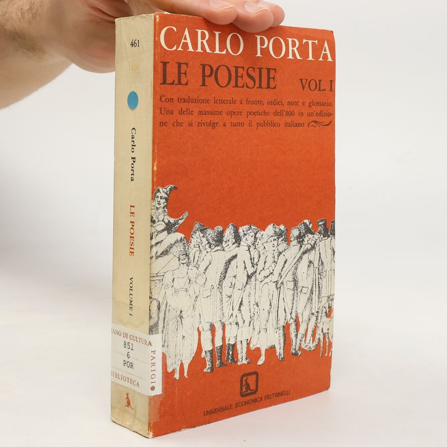 Carlo Porta Le poesie. Vol. I