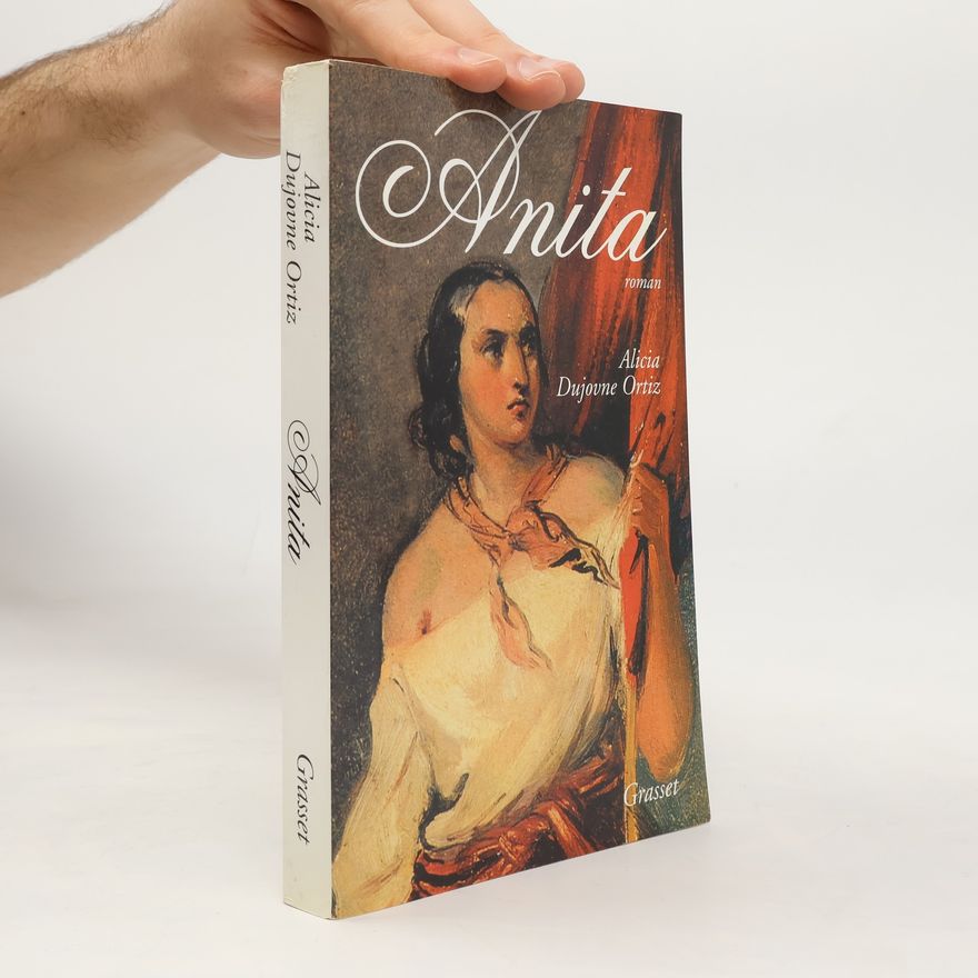 Dujovne-Ortiz-A Anita Garibaldi
