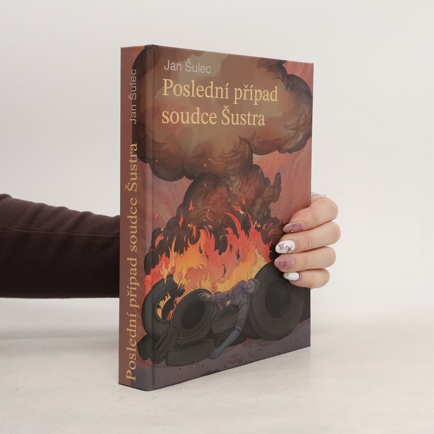 Jan Šulec Poslední případ soudce Šustra