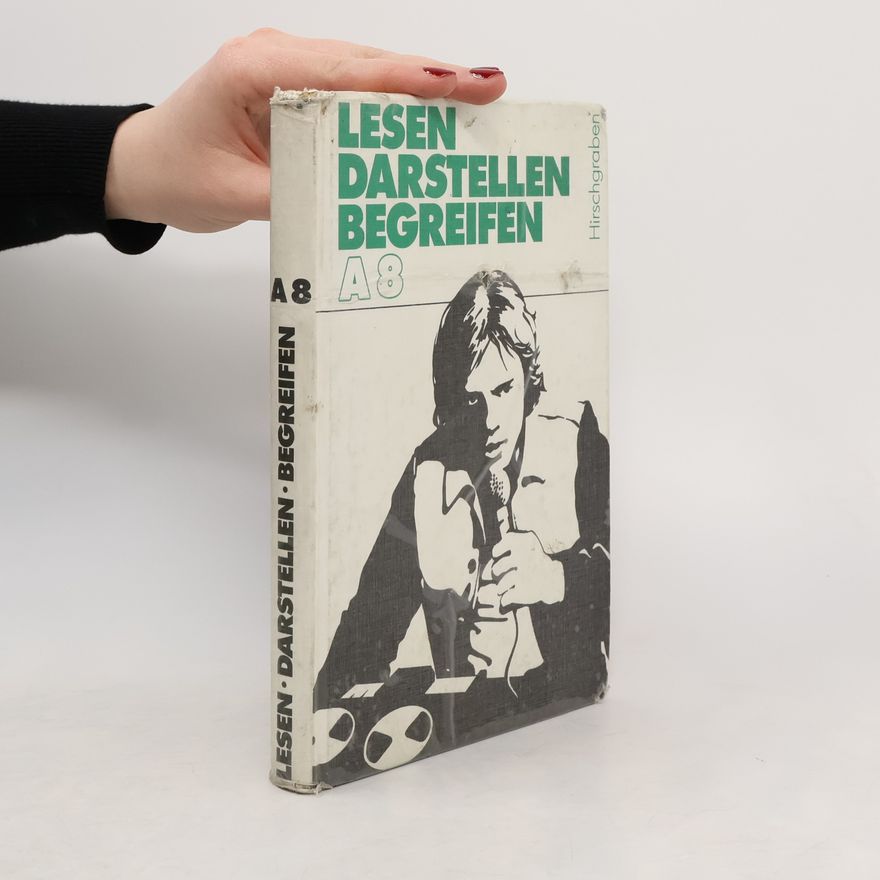 Autorenkollektiv Lesen Darstellen Begreifen A8