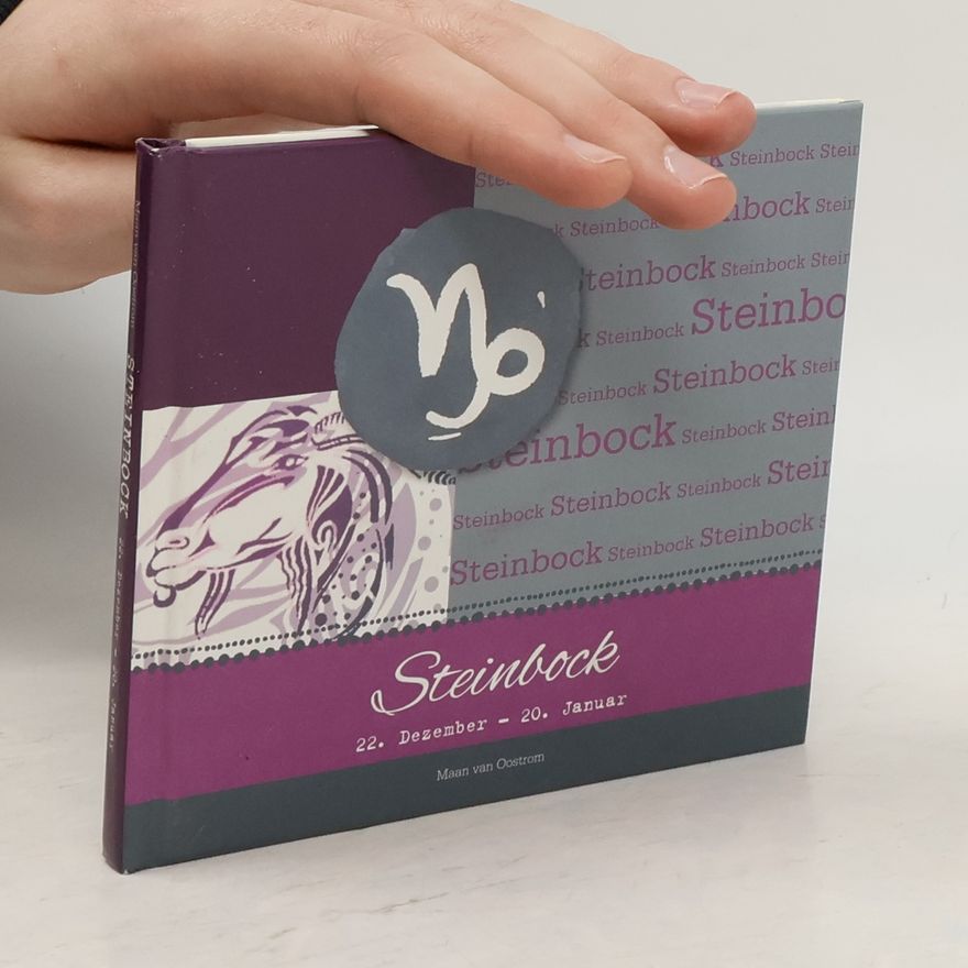 Maan van Oostrom Der Steinbock. 22. Dezember - 20. Januar
