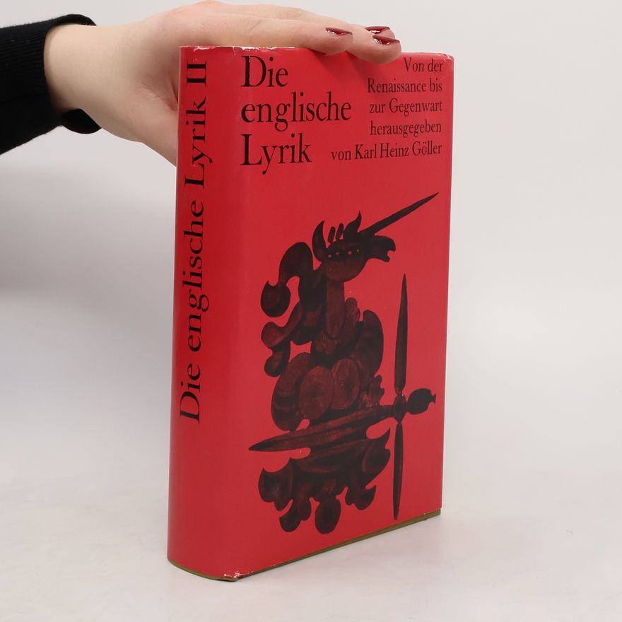 Karl Heinz Göller Die englische Lyrik II