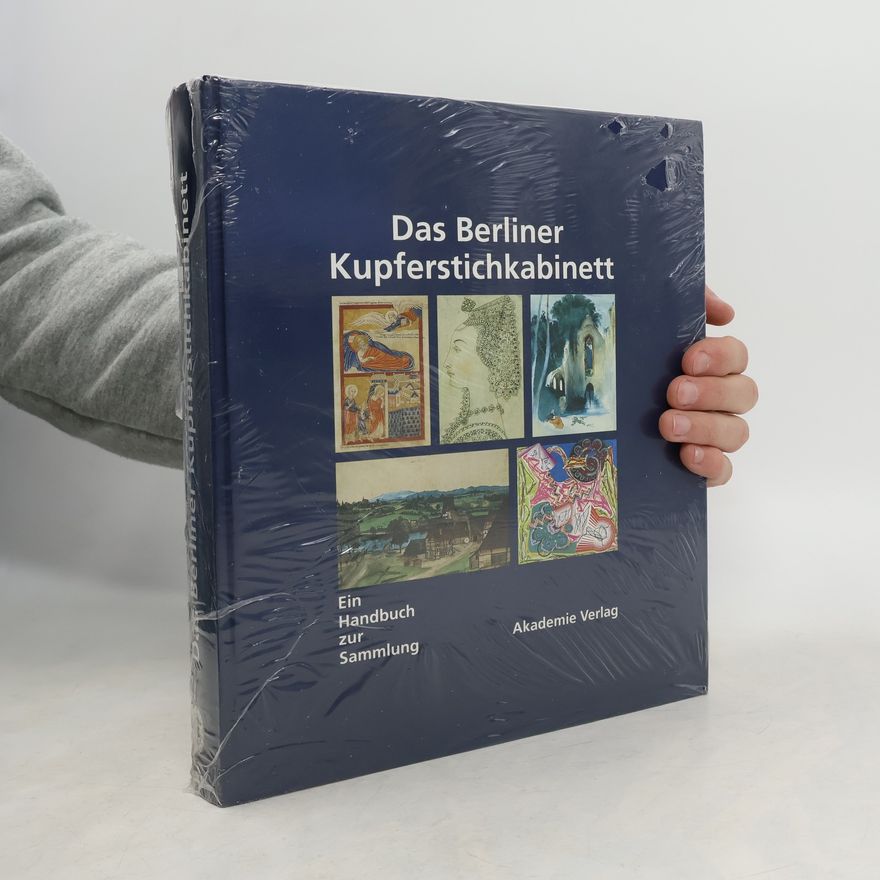Alexander Dückers Das Berliner Kupferstichkabinett