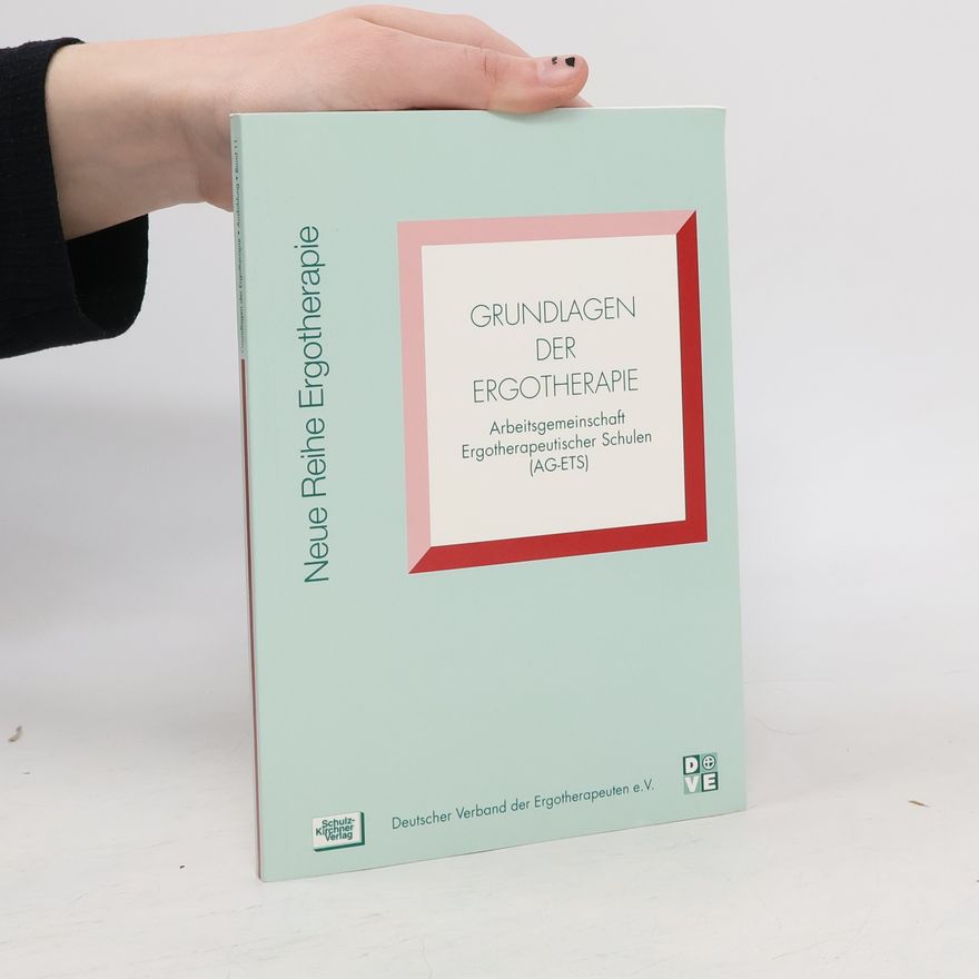 Karin Götsch Grundlagen der Ergotherapie