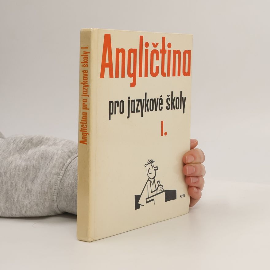 Autorenkollektiv Angličtina pro jazykové školy I.