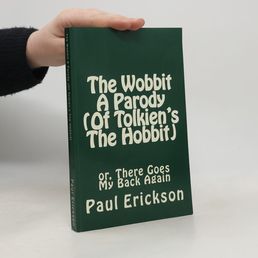 Paul Erickson The Wobbit