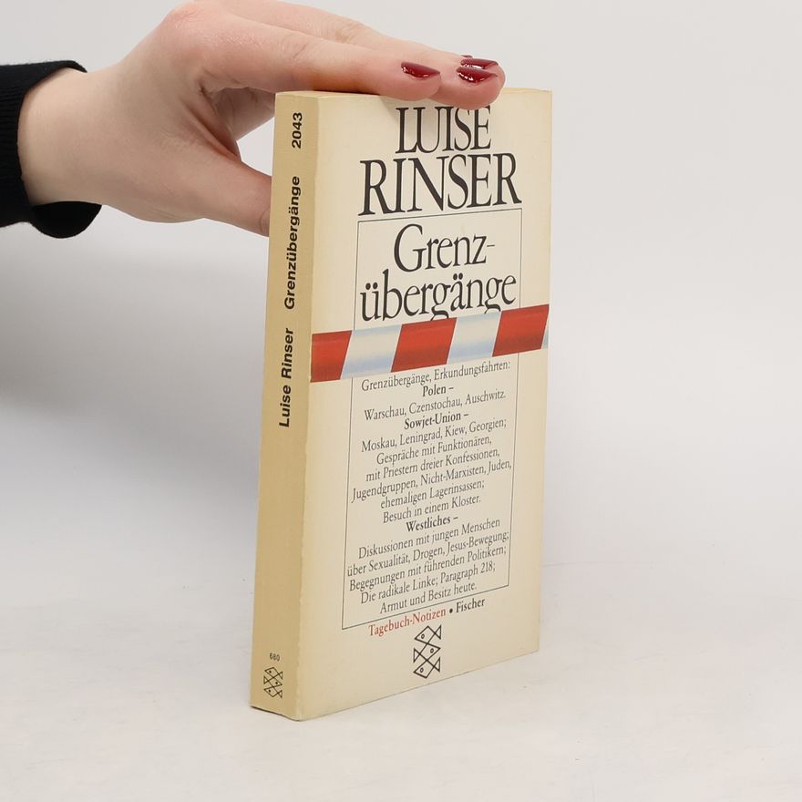 Luise Rinser Grenzübergänge