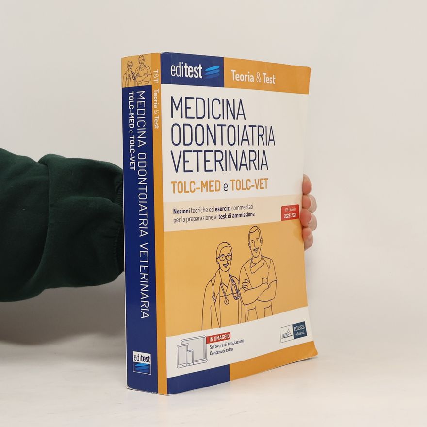 Collectif d'auteurs EdiTEST. Manuale di teoria. Medicina, Odontoiatria, Veterinaria TOLC-MED e TOLC-VET