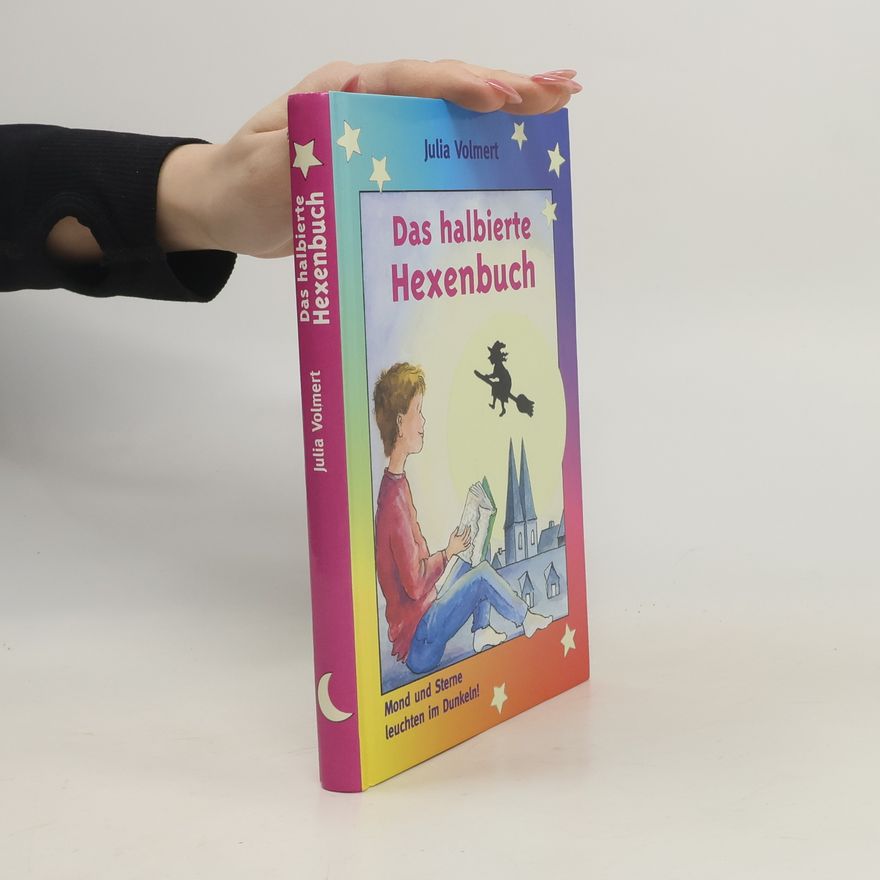 Julia Volmert Das halbierte Hexenbuch