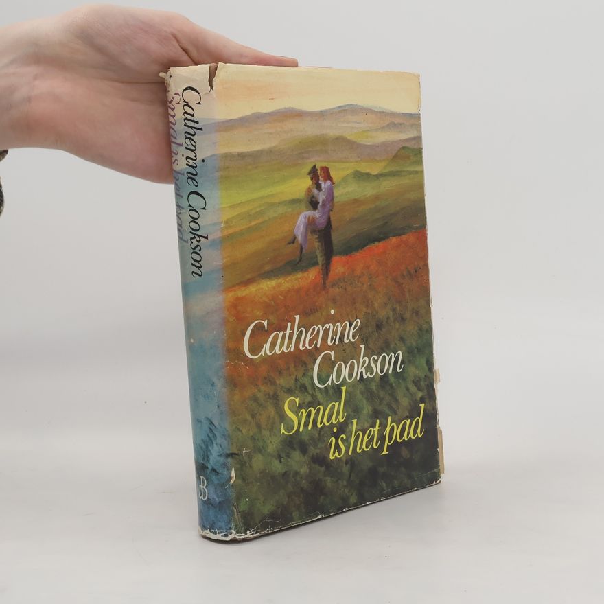 Catherine Cookson Smal is het pad
