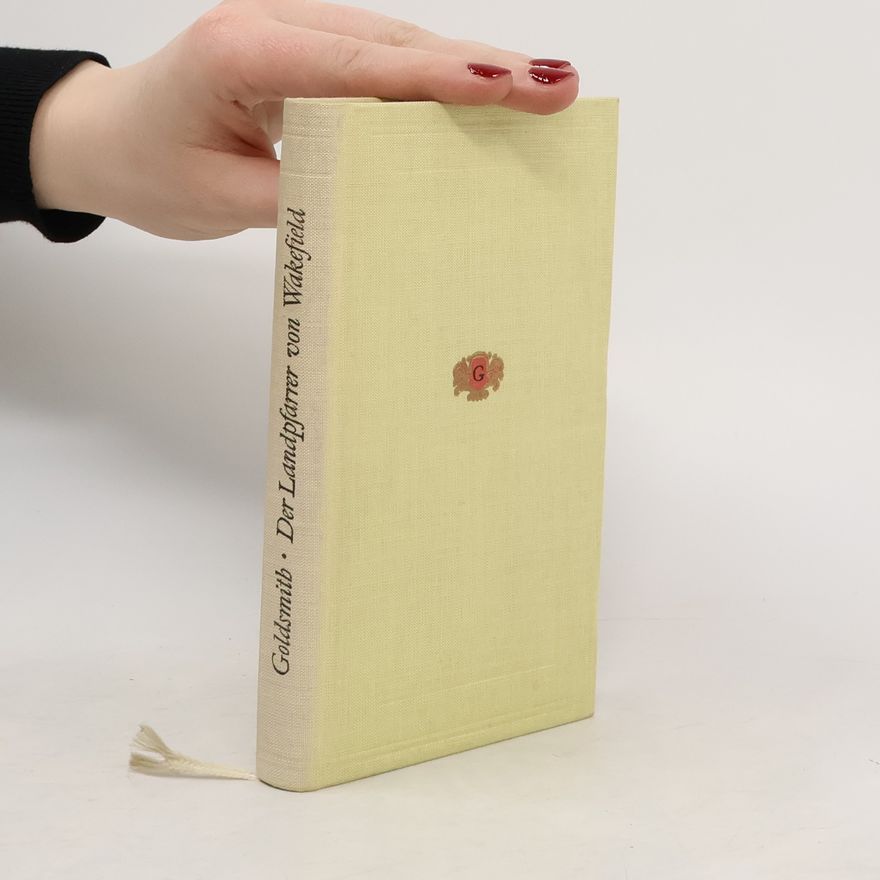 Oliver Goldsmith Der Landpfarrer von Wakefield