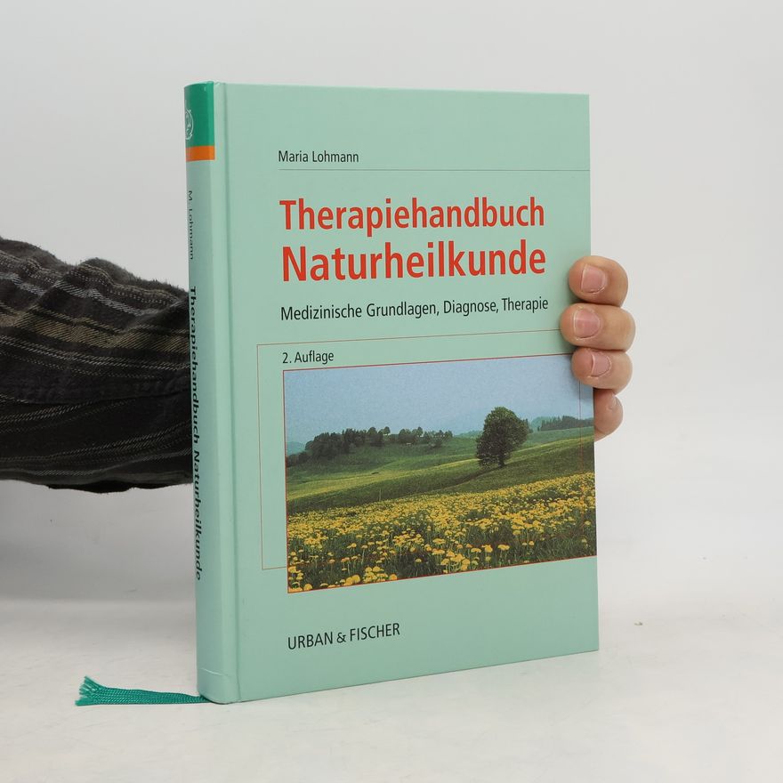 Maria Lohmann Therapiehandbuch Naturheilkunde
