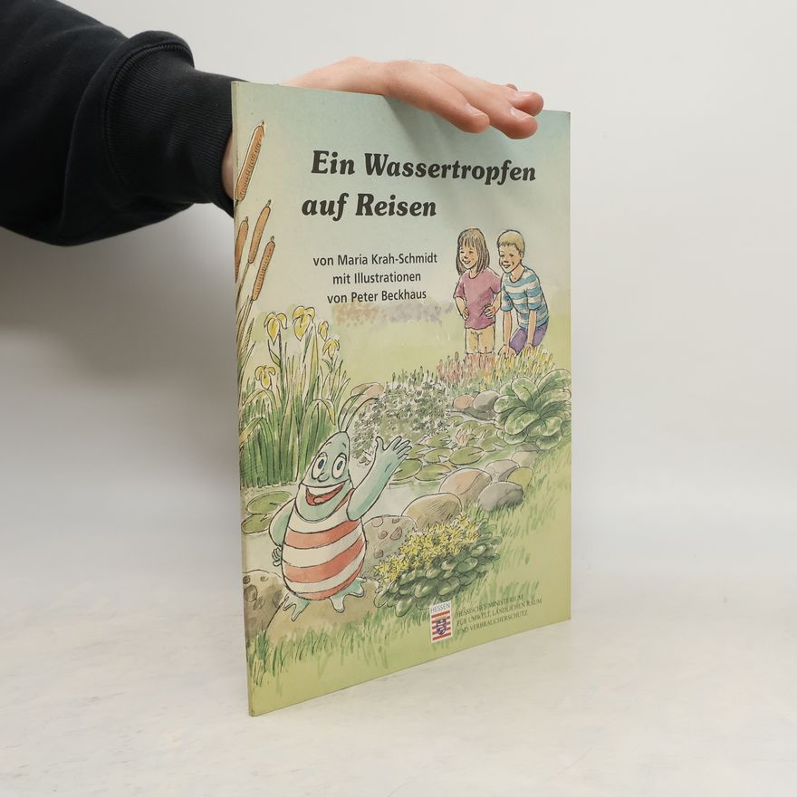 Maria Krah Schmidt Ein Wassertropfen auf Reisen