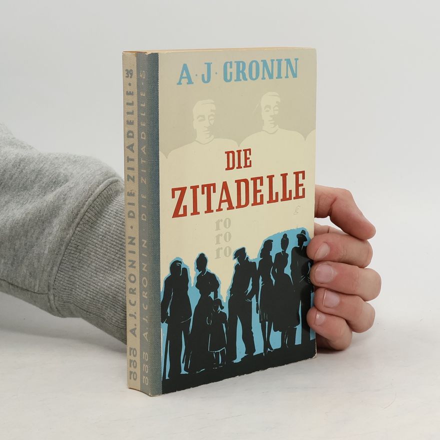 Archibald Joseph Cronin Die Zitadelle