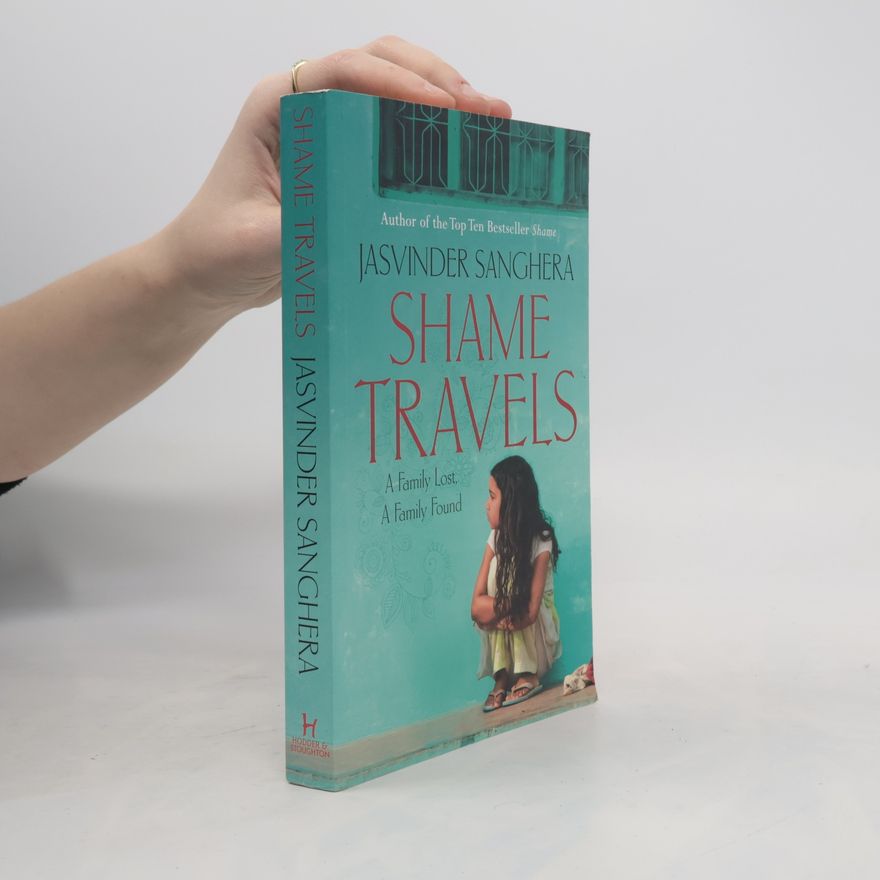 Jasvinder Sanghera Shame Travels