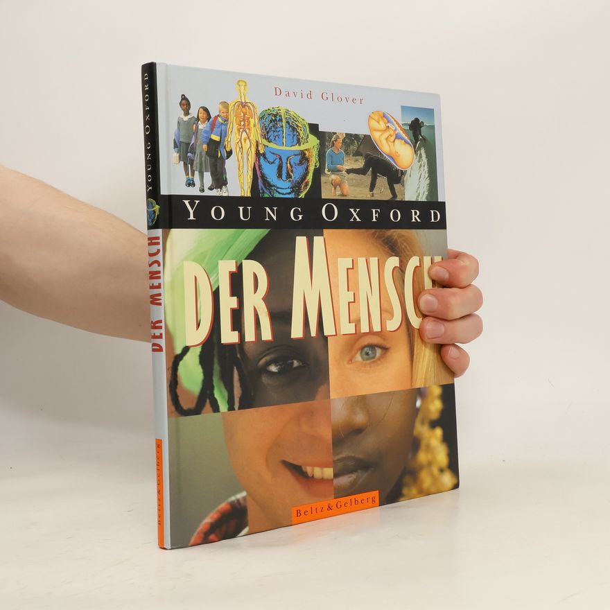 David Glover Young Oxford: Der Mensch
