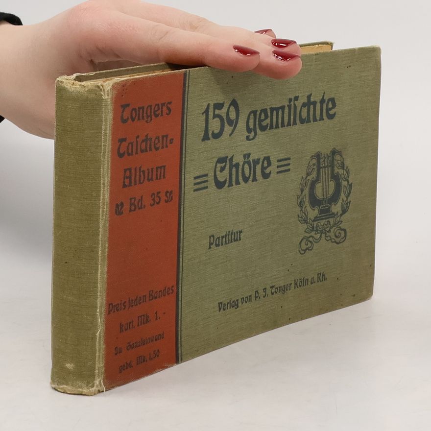 Josef Schwartz Album für gemischten Chor 159 der beliebsten gemischten Chöre