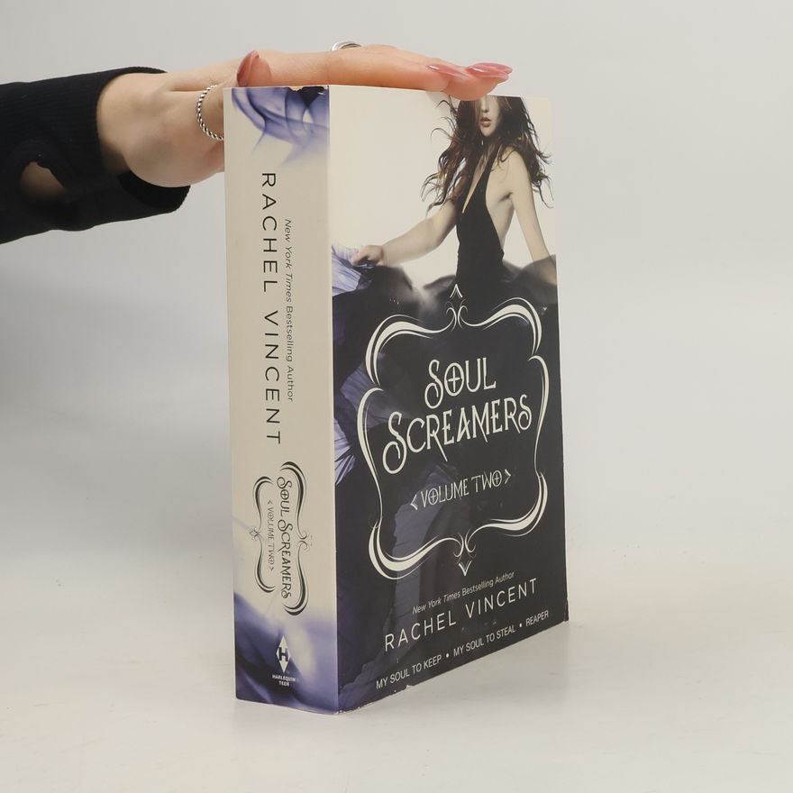 Rachel Vincent Soul Screamers Volume Two