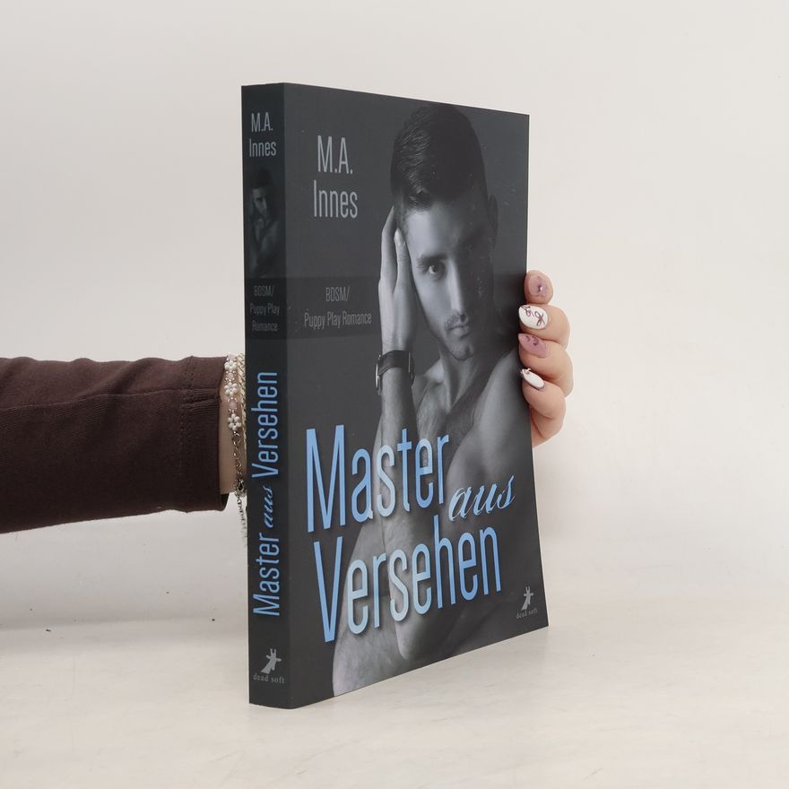 M. A. Innes The Accidental Master - 1: Master aus Versehen