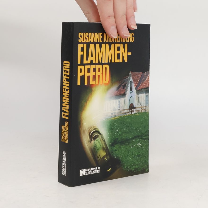 Susanne Kronenberg Hella-Reincke-Krimi - 2: Flammenpferd