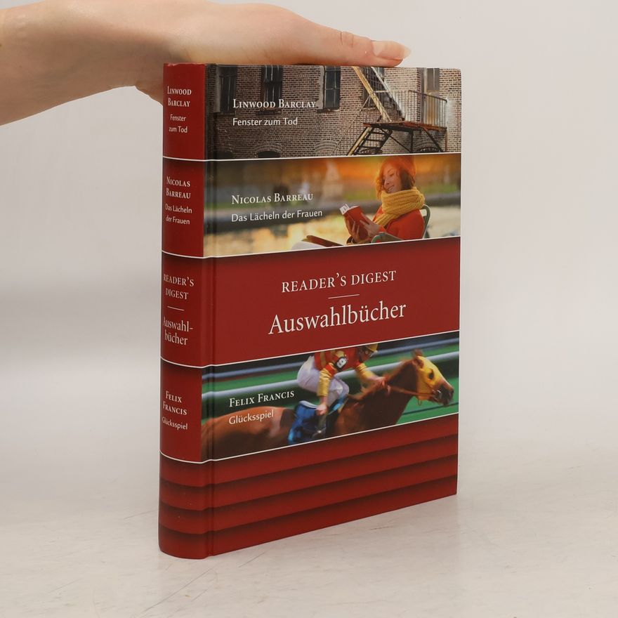 Nicolas Barreau Reader's Digest Auswahlbücher. Fenster zum Tod. Das Lächeln der Frauen. Glücksspiel