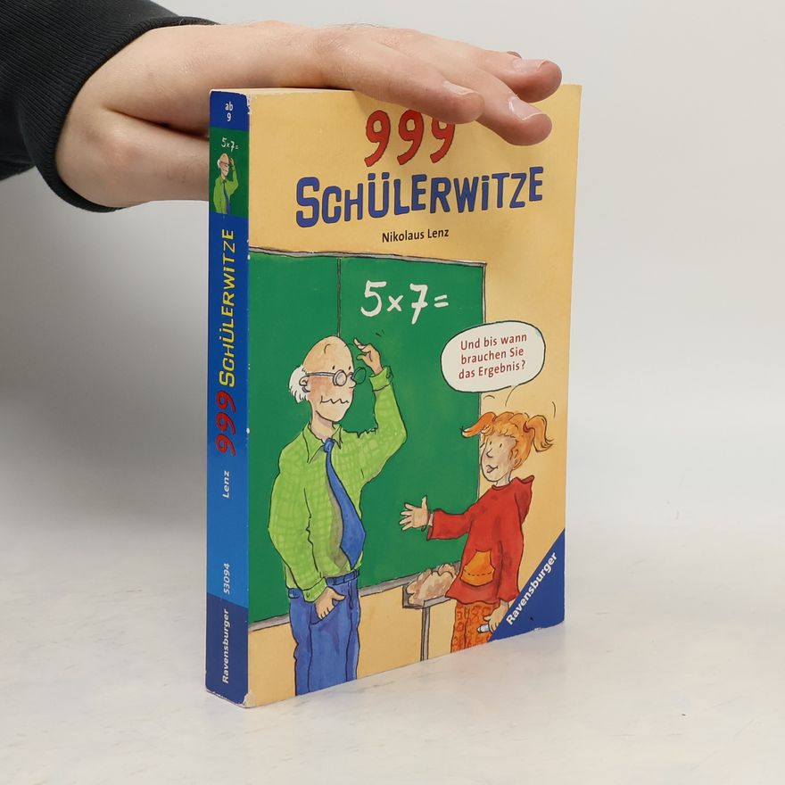 Nikolaus Lenz 999 Schülerwitze