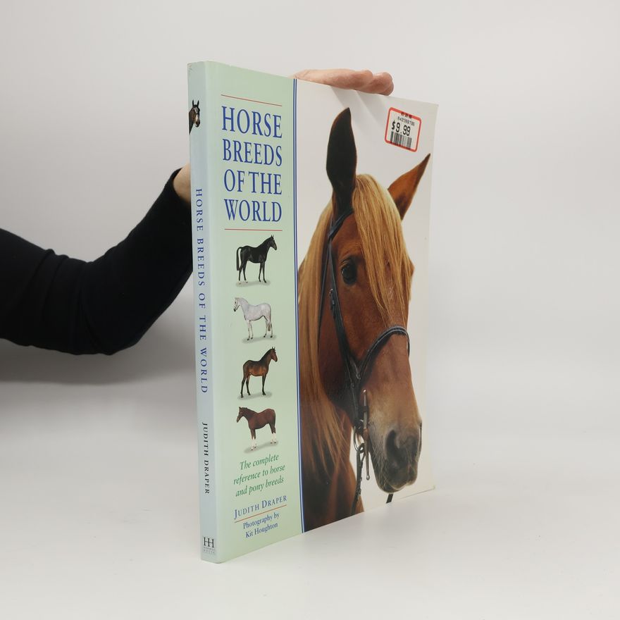 Judith Draper Horse Breeds of the World