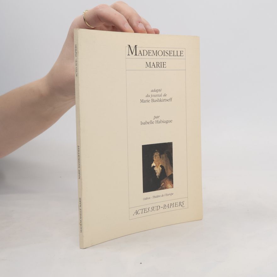 Isabelle Habiague Mademoiselle Marie