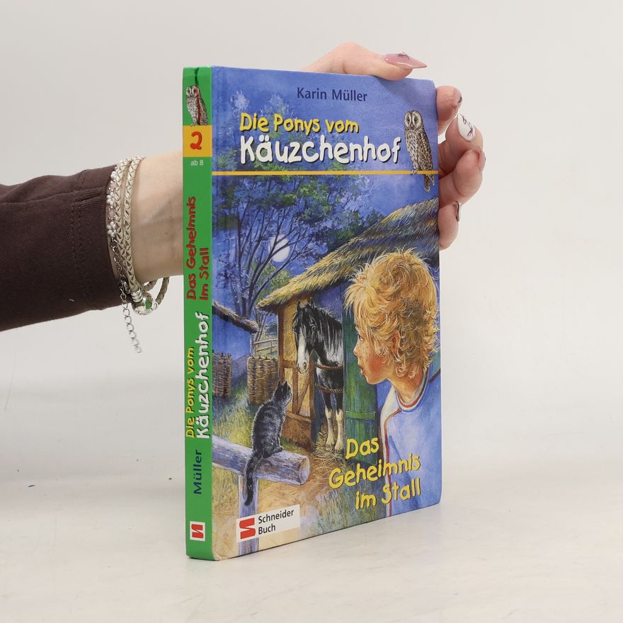 Karin Müller Die Ponys vom Käuzchenhof