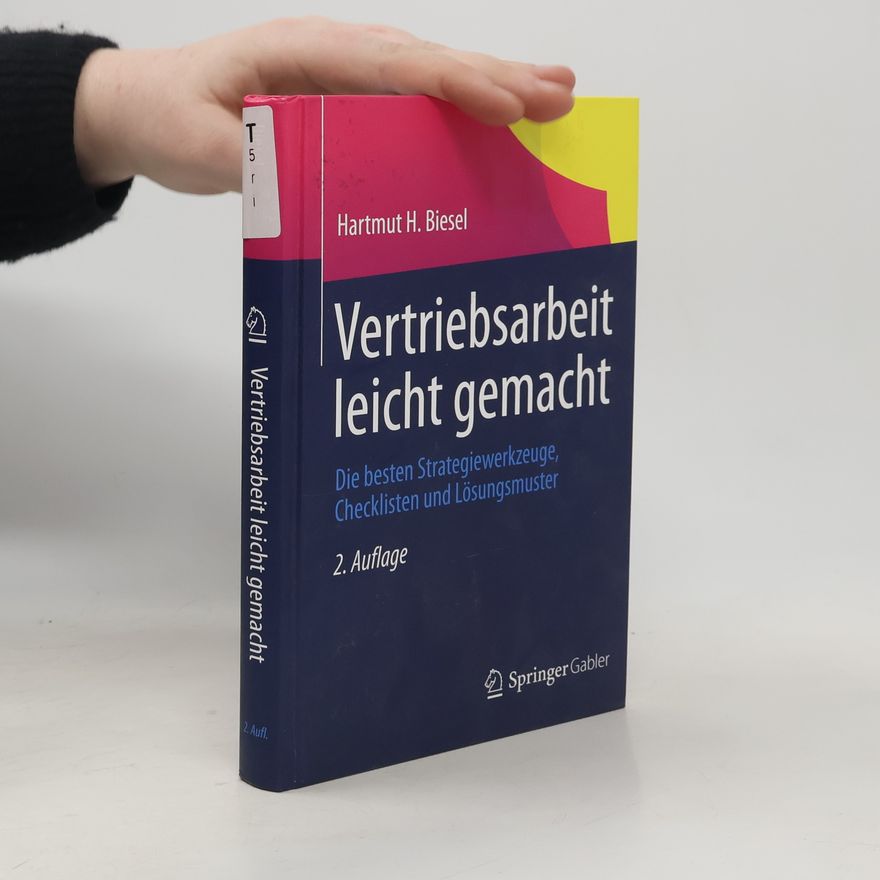 Hartmut H. Biesel Vertriebsarbeit leicht gemacht