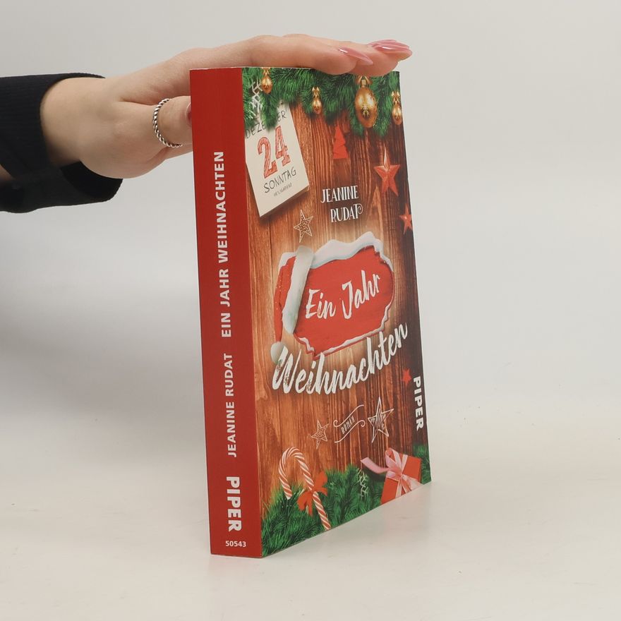 Jeanine Rudat Ein Jahr Weihnachten