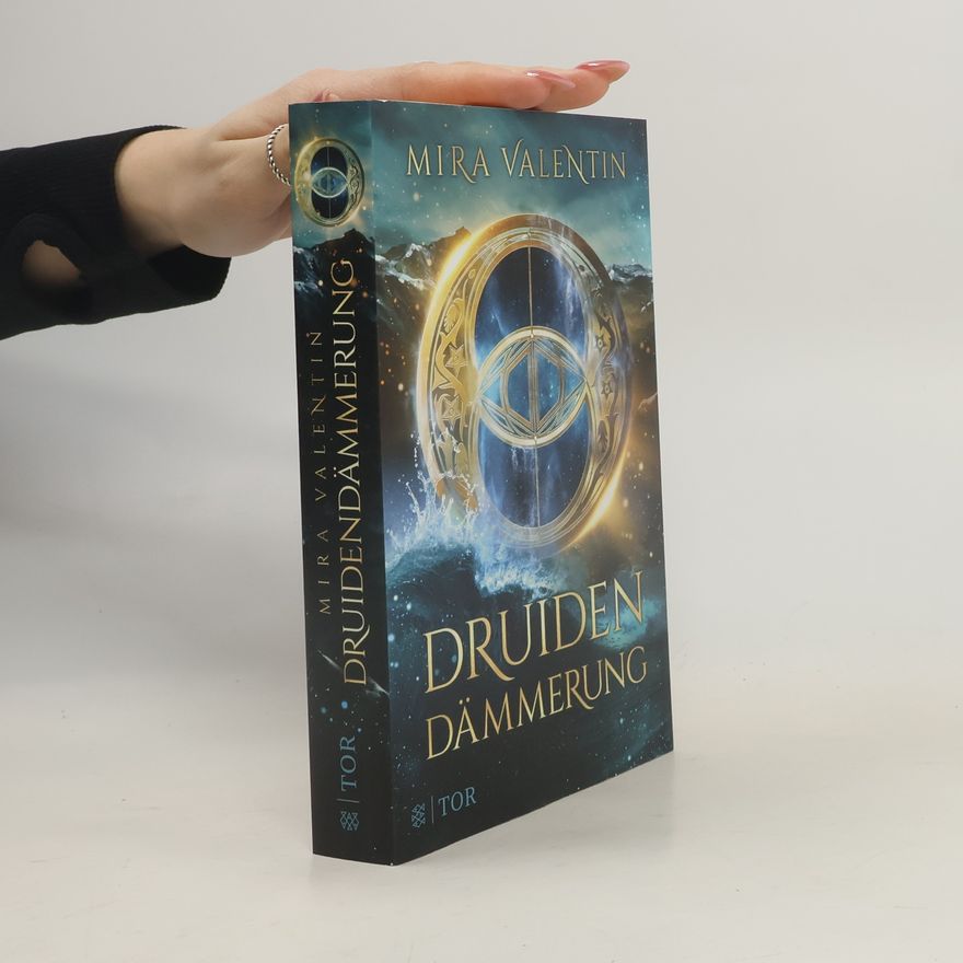 Mira Valentin Druidendämmerung